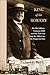 King of the Bowery: Big Tim Sullivan, Tammany Hall, and New York City from the Gilded Age to the Progressive Era (Excelsior Editions)