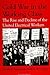 Cold War in the Working Class: The Rise and Decline of the United Electrical Workers (American Labor History (Dis))