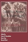 Collective Memory of Political Events: Social Psychological Perspectives