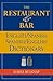 The Restaurant and Bar English / Spanish - Spanish / English Dictionary