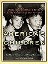 America's Children: Picturing Childhood from Early America to the Present