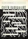 Green Barbarians:...
