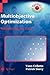 Multiobjective Optimization: Principles and Case Studies (Decision Engineering)