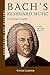 Bach's Keyboard Music: A Li...