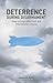 Deterrence During Disarmament: Deep Nuclear Reductions and International Security (Adelphi series)