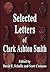 Selected Letters by Clark Ashton Smith