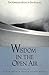 Wisdom In The Open Air: The Norwegian Roots of Deep Ecology (Labor Relations Report; 22)