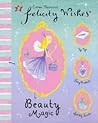 Beauty Magic (Felicity Wishes)