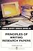 Principles of Writing Research Papers by James D. Lester