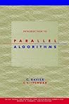 Introduction to Parallel Algorithms Introduction to Parallel Algorithms
