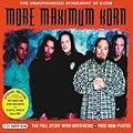 More Maximum Korn: The Unauthorised Biography of Korn