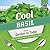 Cool Basil from Garden to Table: How to Plant, Grow, and Prepare Basil (Cool Garden to Table)