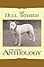 The Bull Terrier - A Dog Anthology (A Vintage Dog Books Breed Classic)