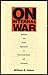On Internal War: American and Soviet Approaches to Third World Clients and Insurgents
