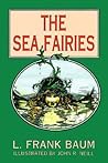 The Sea Fairies by L. Frank Baum
