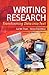 Writing Research: Transforming Data into Text (Clare, Writing Research)