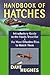 Handbook of Hatches by Dave Hughes