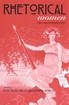 Rhetorical Women: Roles and Representations Rhetorical Women: Roles and Representations