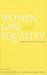 Women, Law and Equality: A Discussion Guide