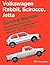 Volkswagen Rabbit/Scirocco/Jetta Service Manual, Gasoline Mod... by Bentley Publishers