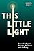 This Little Light by Christa Brown