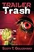 Trailer Trash
