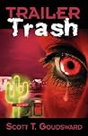 Trailer Trash Trailer Trash