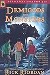 Demigods and Monsters: Your Favorite Authors on Rick Riordan's Percy Jackson and the Olympians Series Demigods and Monsters: Your Favorite Authors on Rick Riordan's Percy Jackson and the Olympians Series