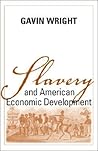 Slavery And American Economic Development (WALTER LYNWOOD FLEMING LECTURES IN SOUTHERN HISTORY)