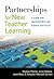 Partnerships for New Teacher Learning by Stephen Fletcher