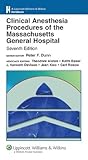 Clinical Anesthesia Procedures of the Massachusetts General Hospital