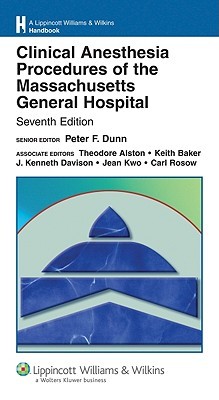 Clinical Anesthesia Procedures of the Massachusetts General Hospital