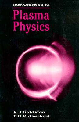Introduction to Plasma Physics (Plasma Physics Series)