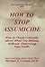 How to Stop Assumicide by Michael F. Conrad