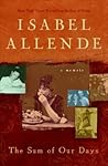 The Sum of Our Days by Isabel Allende