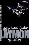 The Richard Laymon Collection, Volume 16: Night in the Lonesome October / No Sanctuary The Richard Laymon Collection, Volume 16: Night in the Lonesome October / No Sanctuary
