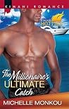 The Millionaire's Ultimate Catch (Ladies of Distinction #5)