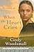 When the Heart Cries by Cindy Woodsmall