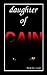 Daughter of Cain by Robert Ziegler