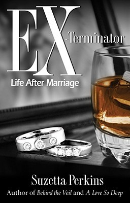 Ex-Terminator: Life After Marriage (Paperback)