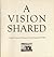 A Vision Shared by Arthur Rothstein