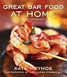 Great Bar Food at Home Great Bar Food at Home