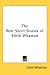 The Best Short Stories of Edith Wharton by Edith Wharton