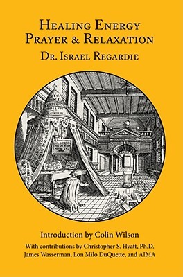 Healing Energy: Prayer and Relaxation (Hardcover)