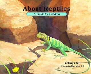 About Reptiles: A Guide for Children (Hardcover)