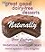MORE GREAT GOOD DAIRY-FREE DESSERTS NATURALLY by Fran Costigan