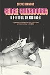 Serge Gainsbourg: A Fistful Of Gitanes