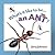 What's It Like to Be... an Ant?
