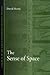 The Sense of Space by David Morris
