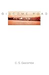 Giscome Road (American Literature Series)
